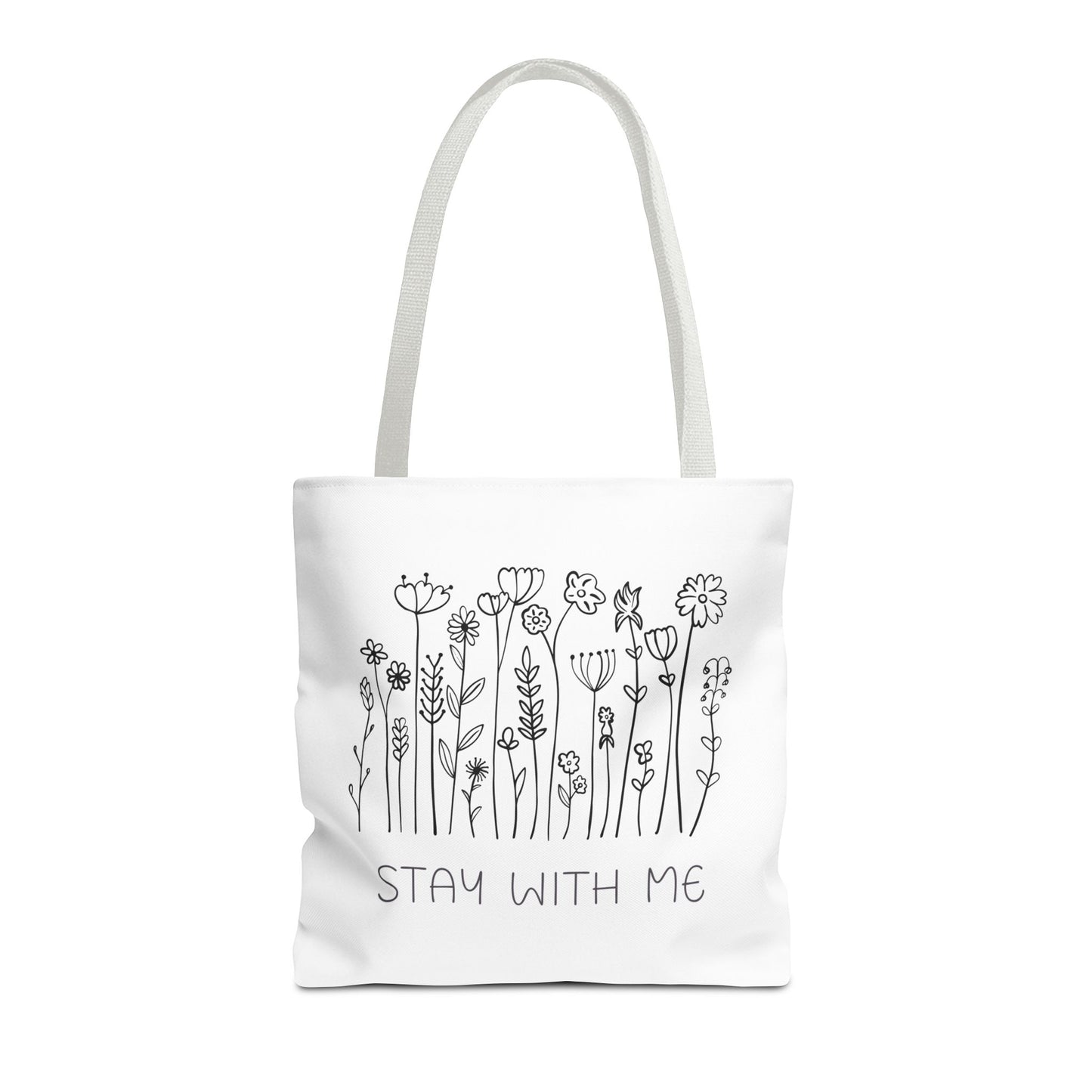 Floral Tote Bag - "Stay With Me" Design, Eco-Friendly Reusable Handbag, Everyday Carryall, Gift for Her