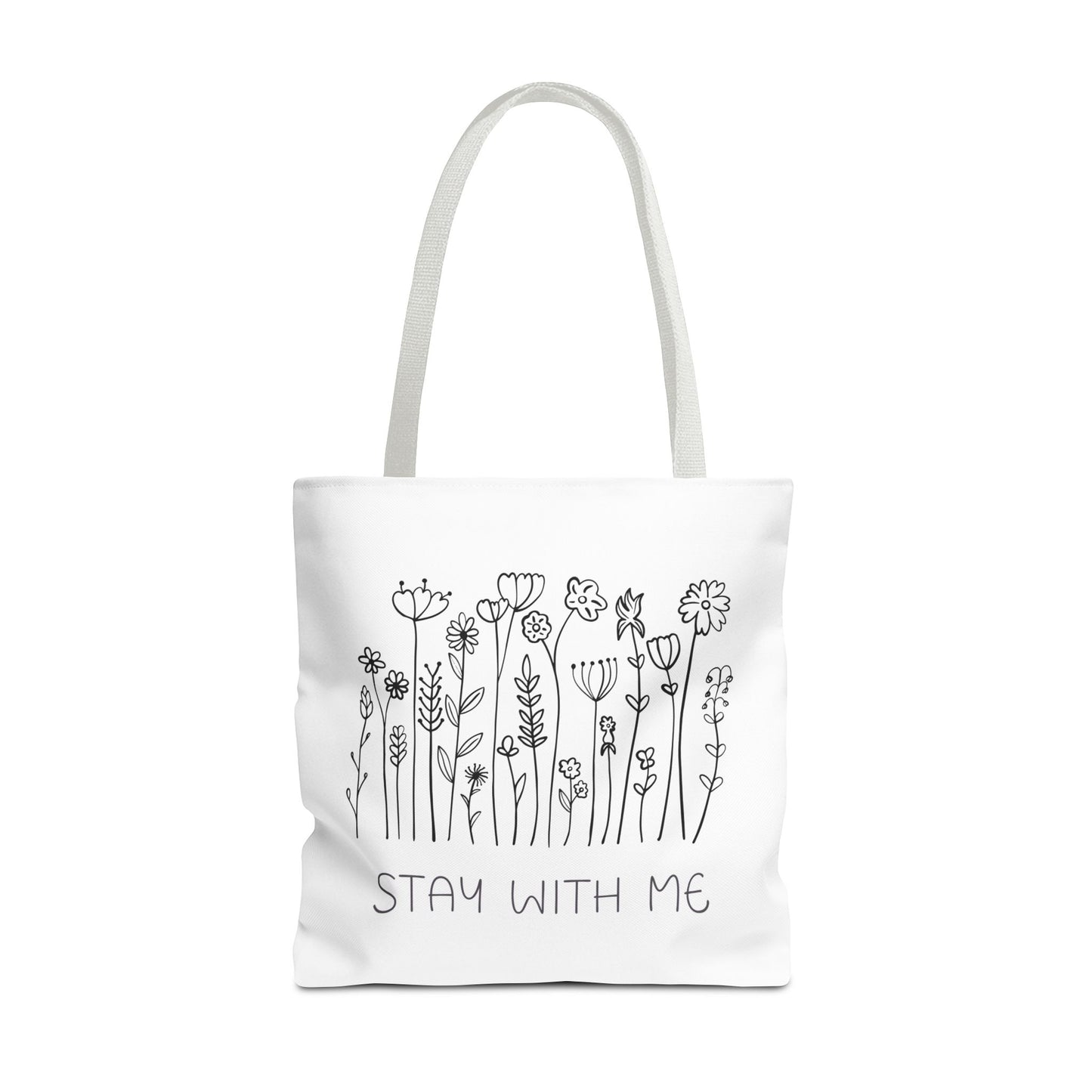 Floral Tote Bag - "Stay With Me" Design, Eco-Friendly Reusable Handbag, Everyday Carryall, Gift for Her