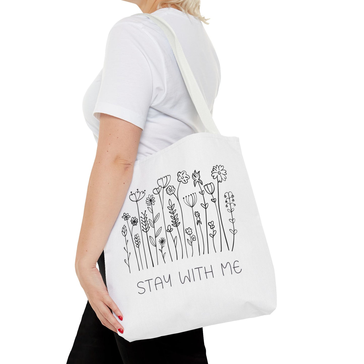 Floral Tote Bag - "Stay With Me" Design, Eco-Friendly Reusable Handbag, Everyday Carryall, Gift for Her