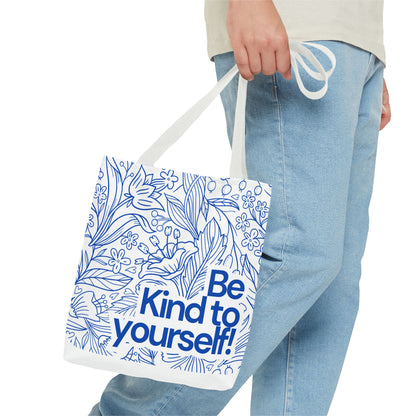 Inspirational Tote Bag – “Be Kind to Yourself” Floral Eco Bag