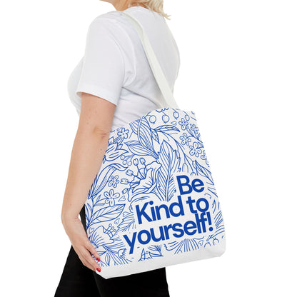 Inspirational Tote Bag – “Be Kind to Yourself” Floral Eco Bag