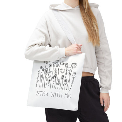Floral Tote Bag - "Stay With Me" Design, Eco-Friendly Reusable Handbag, Everyday Carryall, Gift for Her