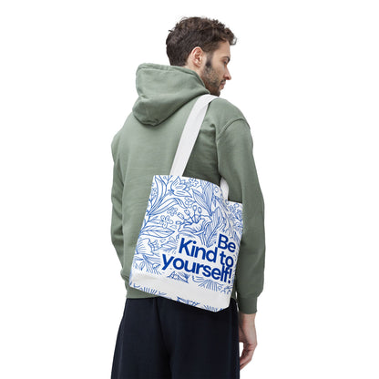 Inspirational Tote Bag – “Be Kind to Yourself” Floral Eco Bag