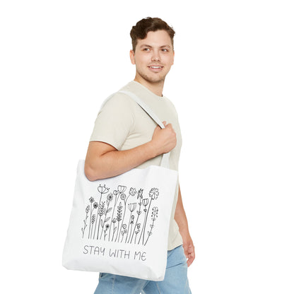 Floral Tote Bag - "Stay With Me" Design, Eco-Friendly Reusable Handbag, Everyday Carryall, Gift for Her