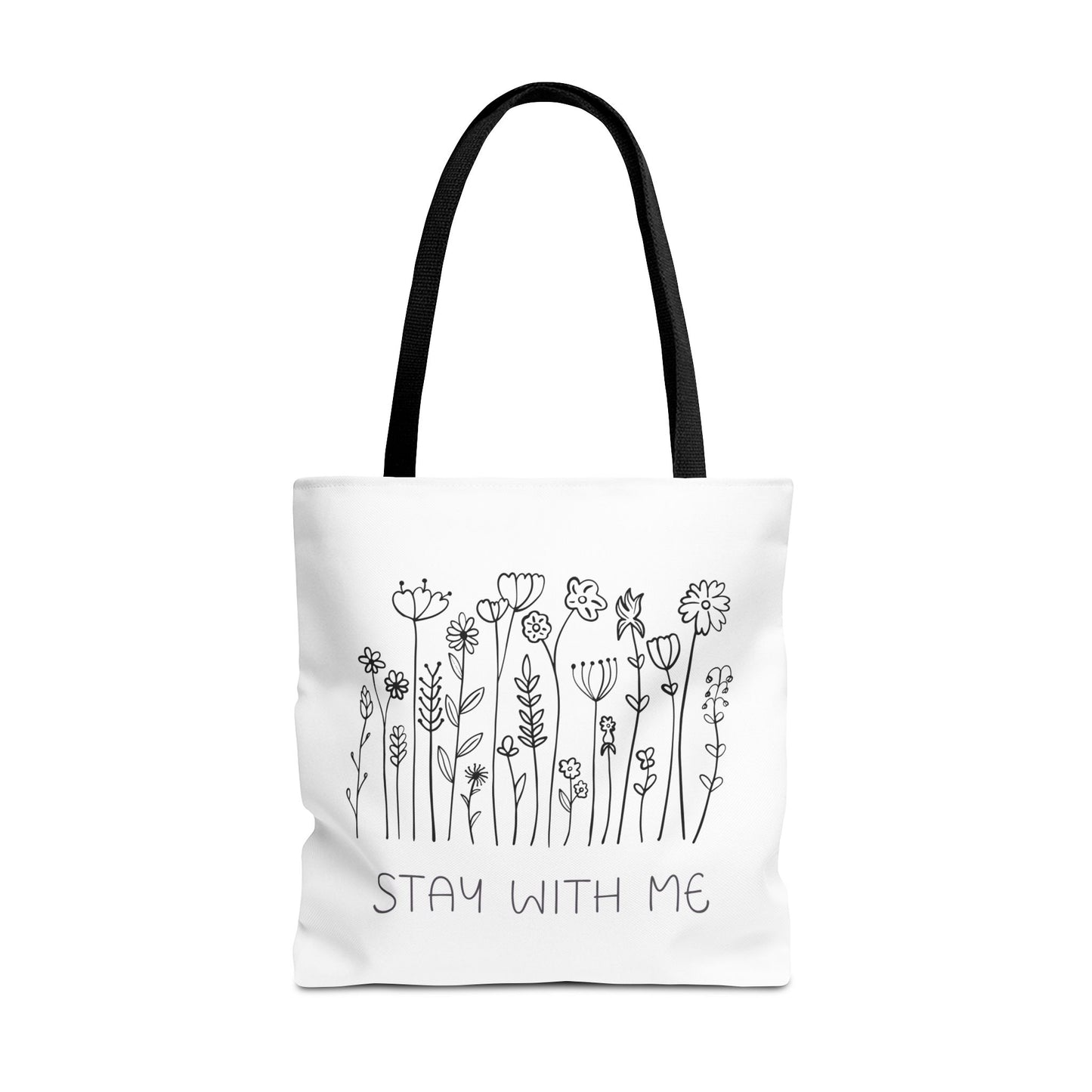 Floral Tote Bag - "Stay With Me" Design, Eco-Friendly Reusable Handbag, Everyday Carryall, Gift for Her