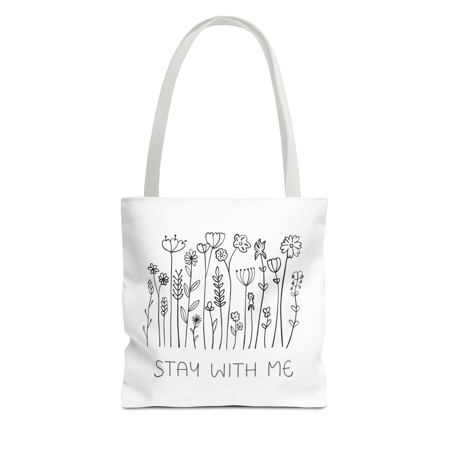 Floral Tote Bag - "Stay With Me" Design, Eco-Friendly Reusable Handbag, Everyday Carryall, Gift for Her