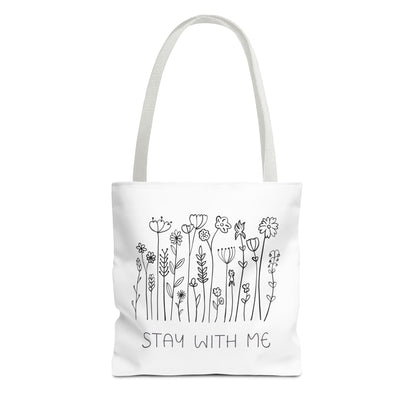 Floral Tote Bag - "Stay With Me" Design, Eco-Friendly Reusable Handbag, Everyday Carryall, Gift for Her