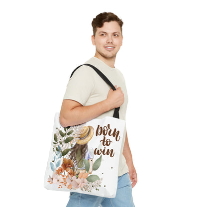 Floral Motivational Tote Bag – Born to Win, Eco-Friendly Gift