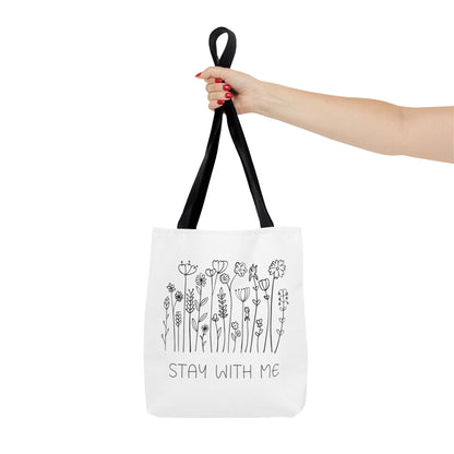 Floral Tote Bag - "Stay With Me" Design, Eco-Friendly Reusable Handbag, Everyday Carryall, Gift for Her