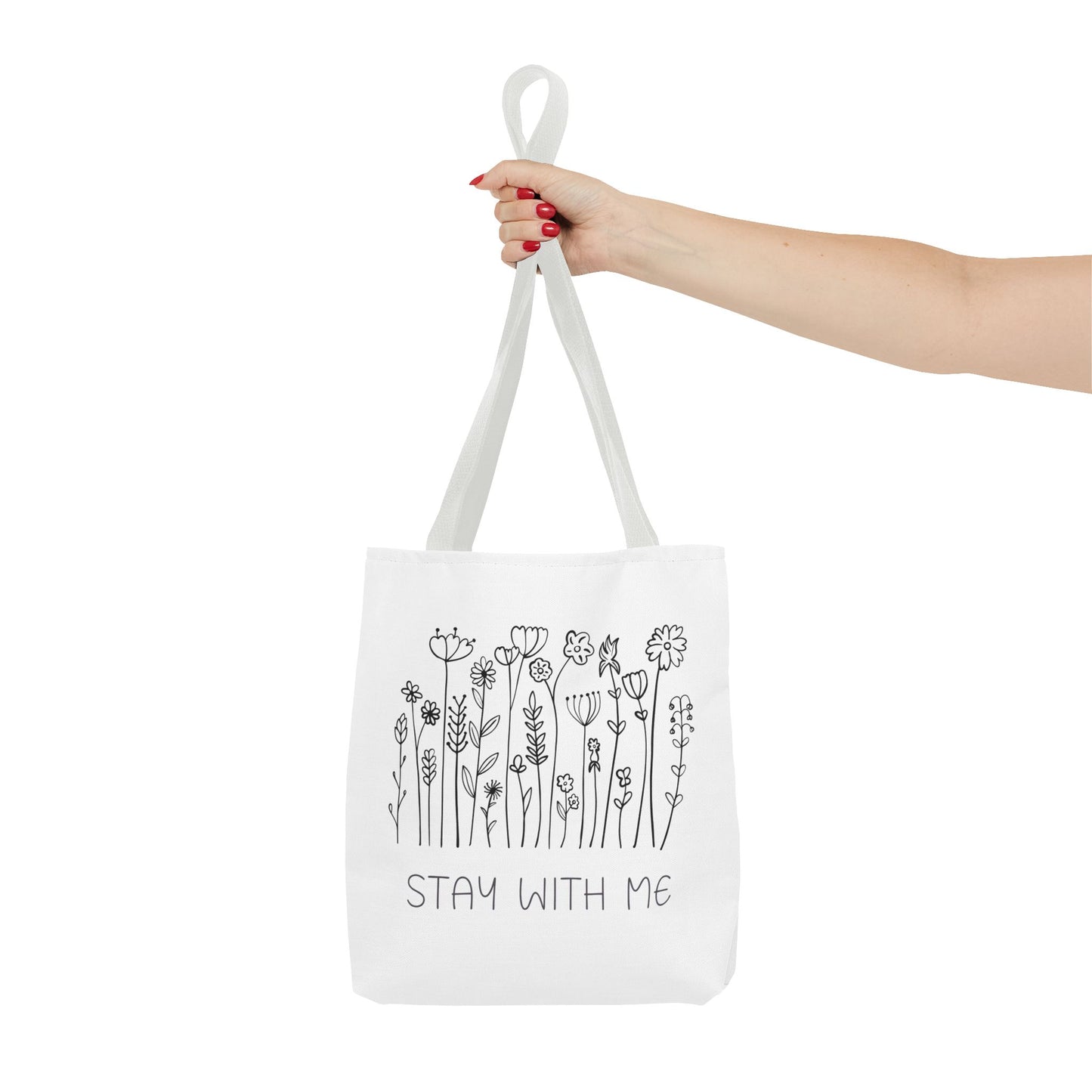 Floral Tote Bag - "Stay With Me" Design, Eco-Friendly Reusable Handbag, Everyday Carryall, Gift for Her