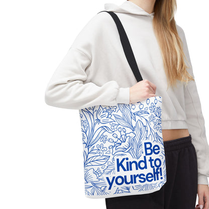 Inspirational Tote Bag – “Be Kind to Yourself” Floral Eco Bag