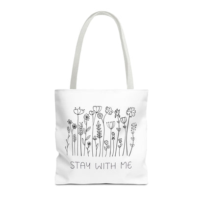 Floral Tote Bag - "Stay With Me" Design, Eco-Friendly Reusable Handbag, Everyday Carryall, Gift for Her